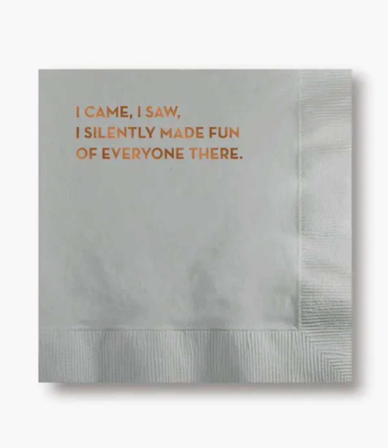 "I Came, I Saw..." Cocktail Napkin