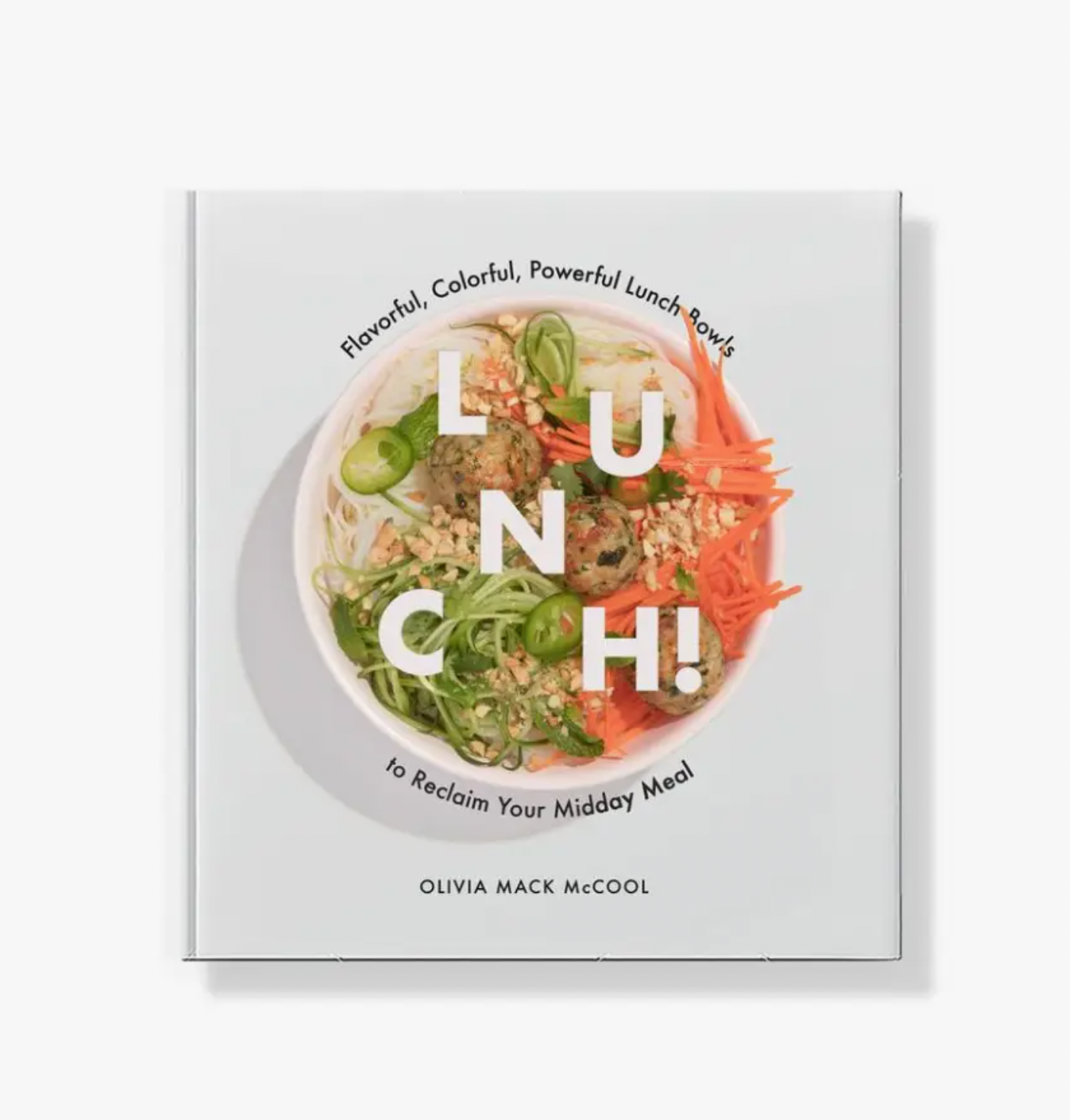 "Lunch!" Cookbook