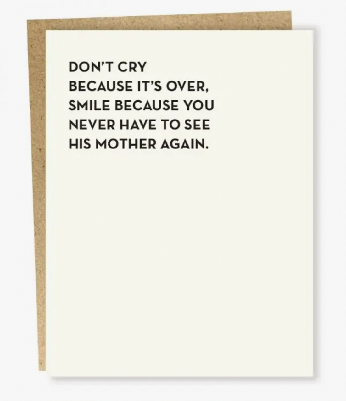 "Never Have to See His Mother" Card