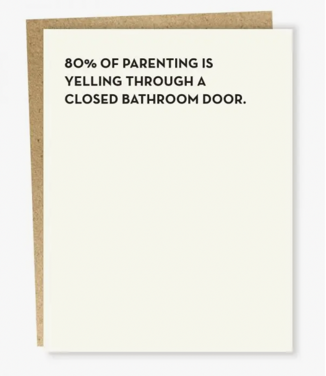 "Parenting/Bathroom Door" Card