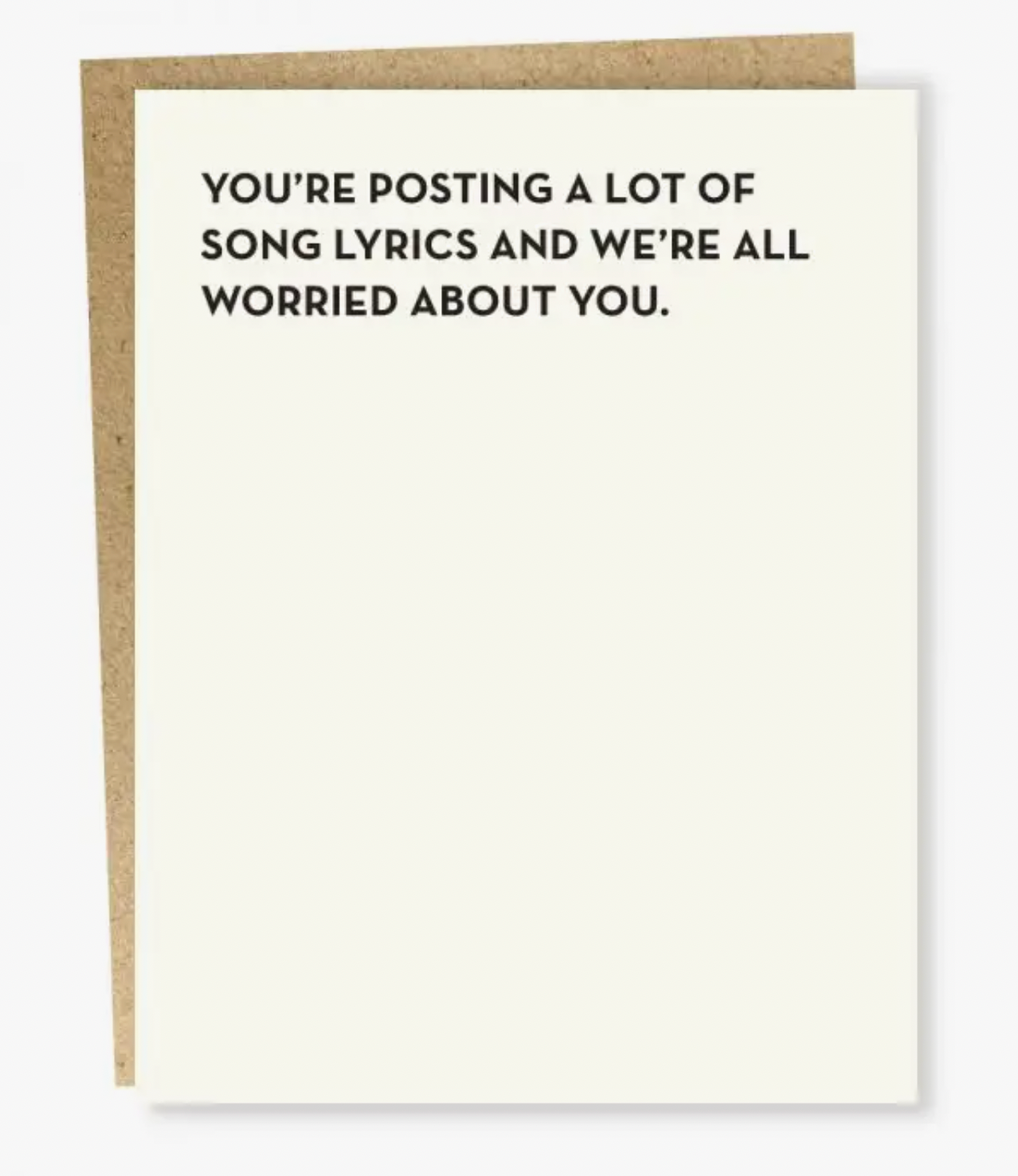 "Posting a Lot of Song Lyrics" Card