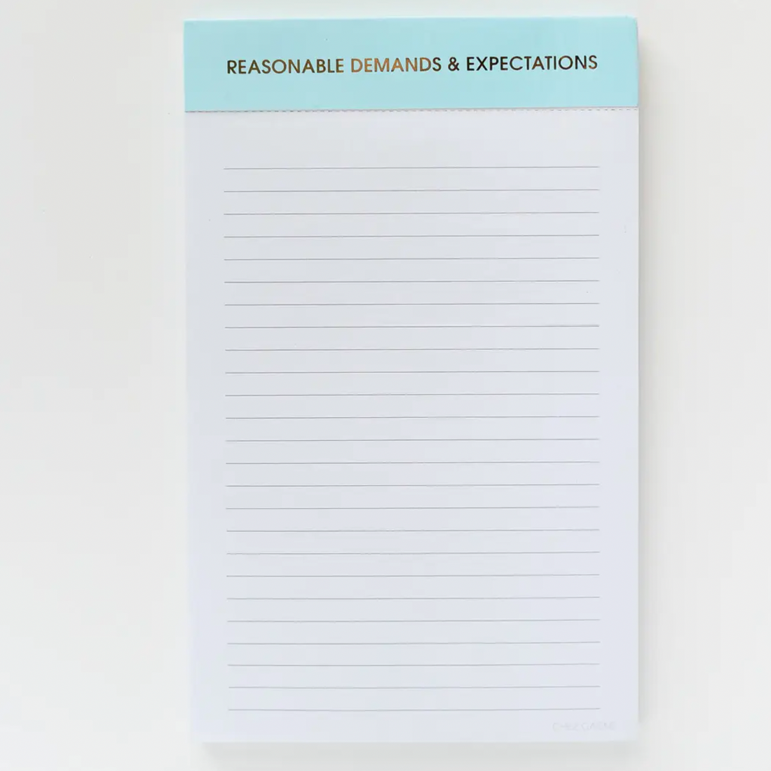 "Reasonable Demands and Expectations" Notepad