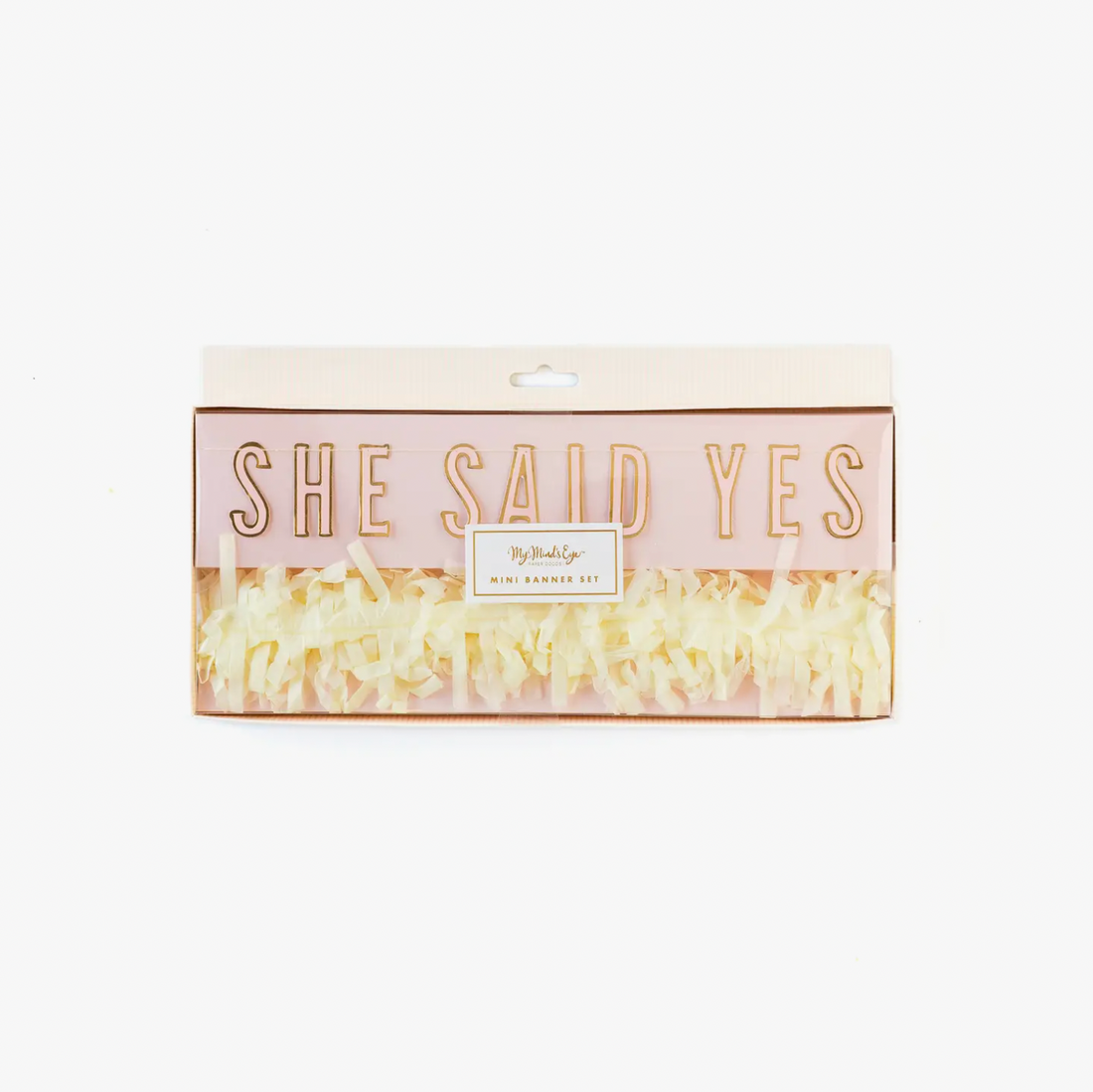 "She Said Yes" Mini Banner