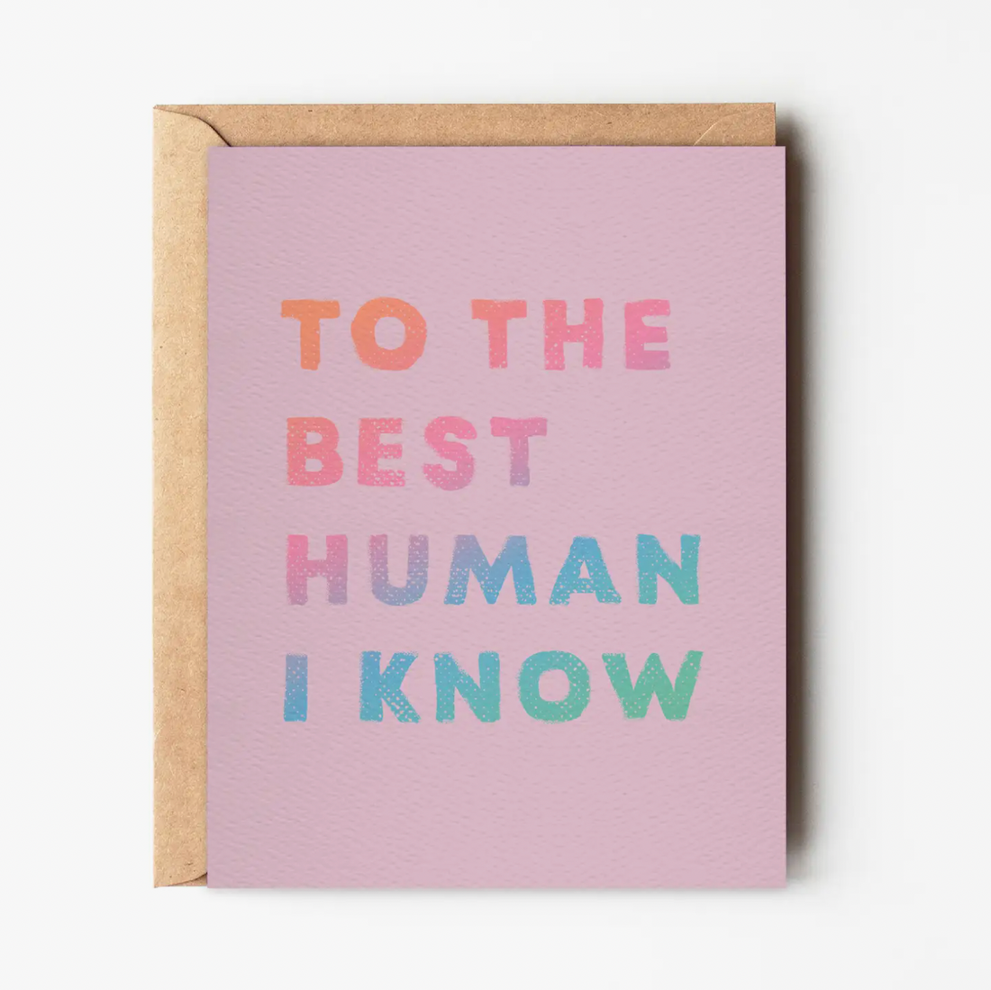 "To The Best Human" Card