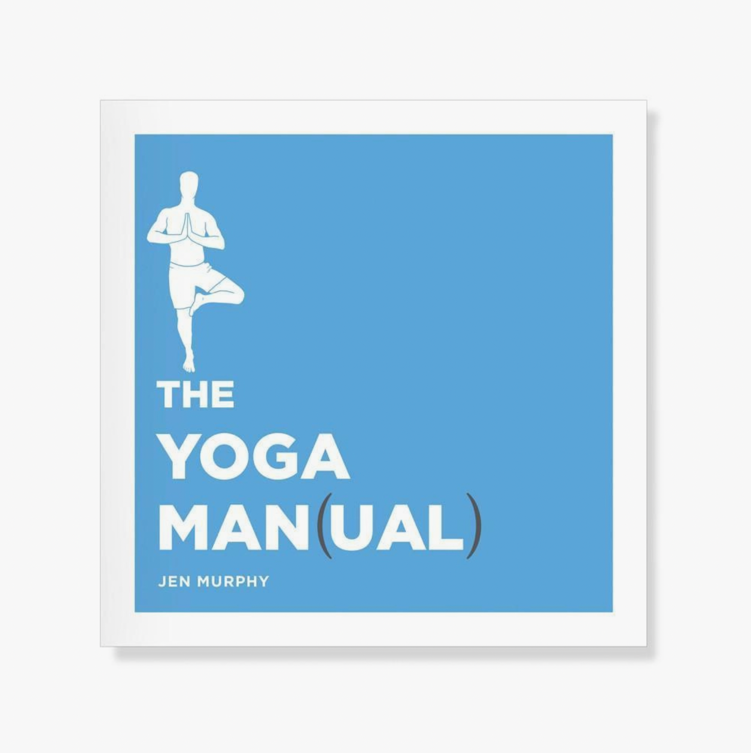 "The Yoga Man(ual)" Book