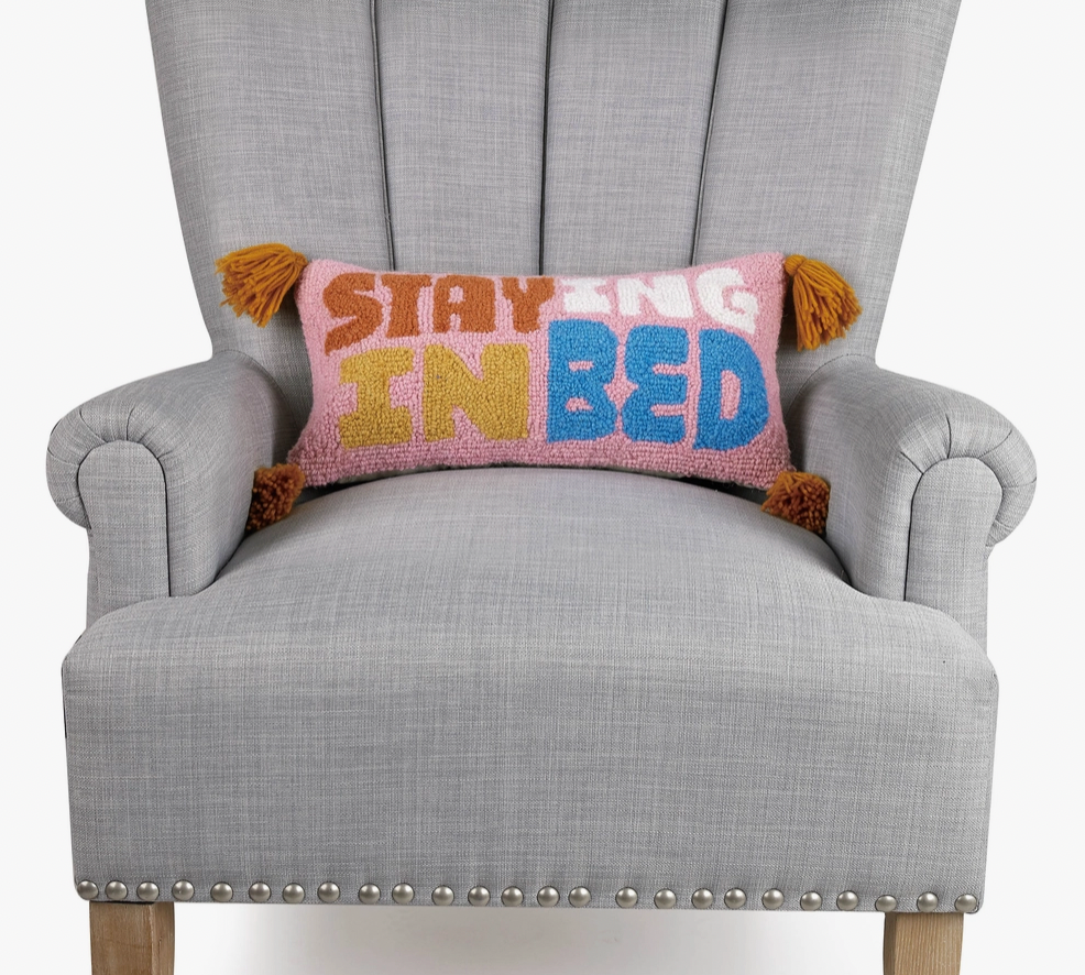 "Staying in Bed" Tassel Pillow