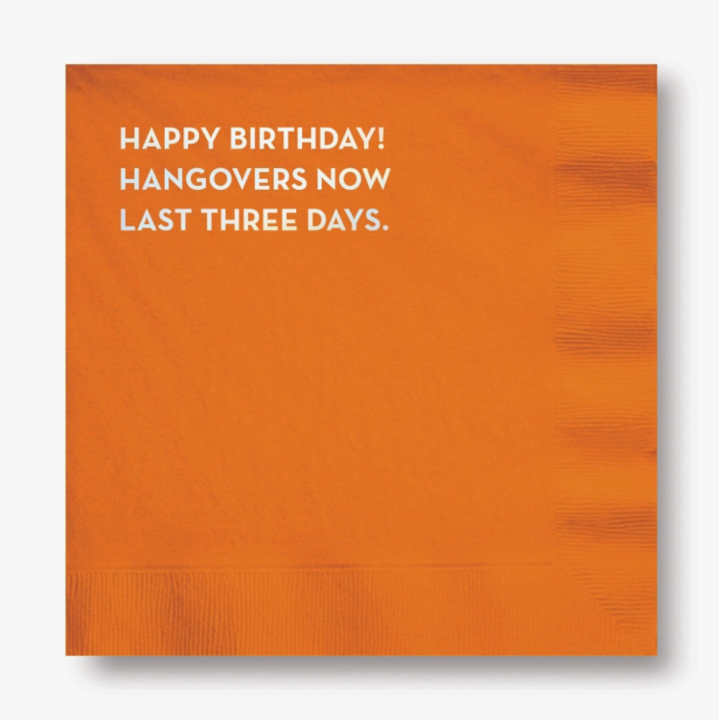 Birthday Hangovers Cocktail Napkin
