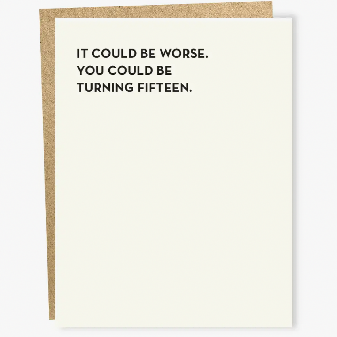"You Could Be Turning Fifteen" Card