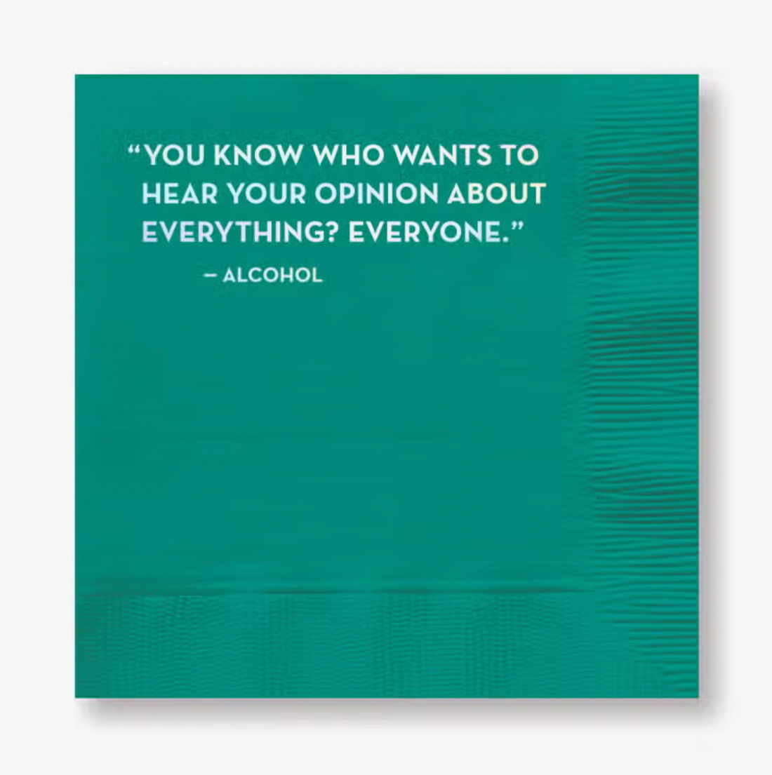 "Your Opinion" Cocktail Napkin