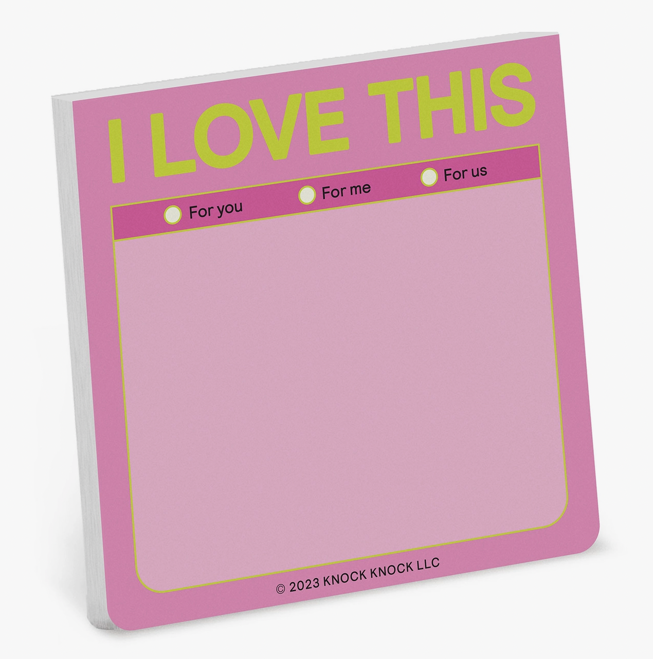 "I Love This" Sticky Notes