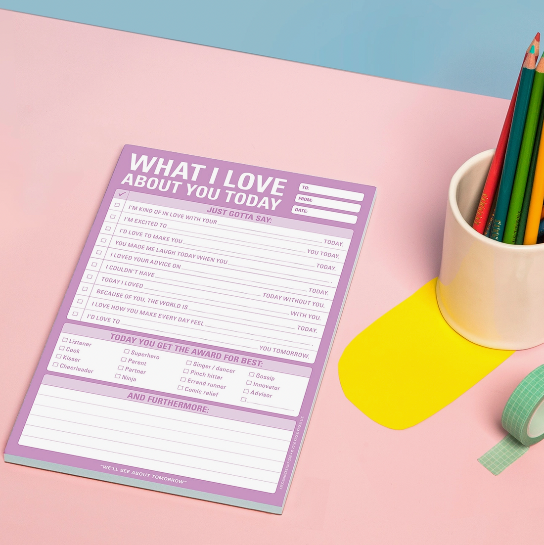 "Love About You" Note Pad