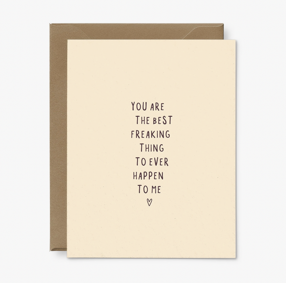 Best Freaking Thing Love Card