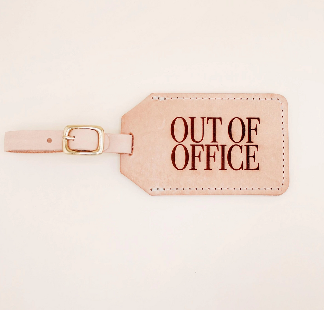 "Out of Office" Luggage Tag