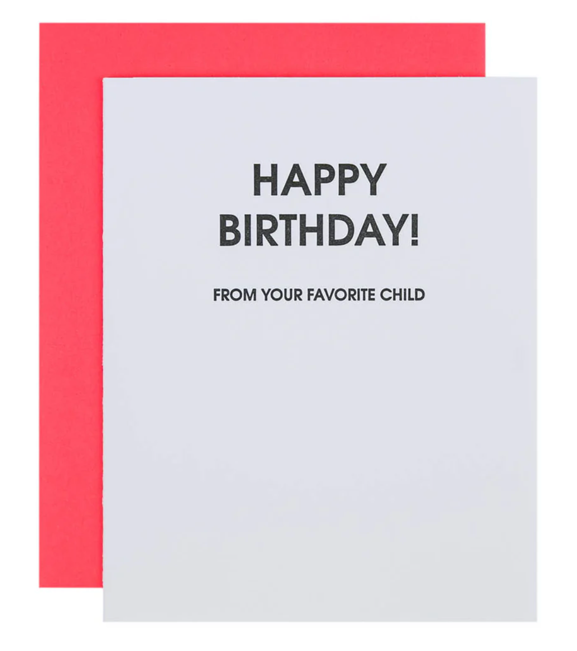 "Birthday Favorite Child" Card