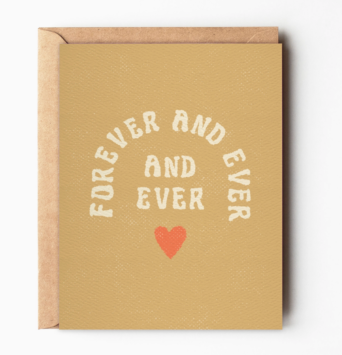 "Forever & Ever" Card