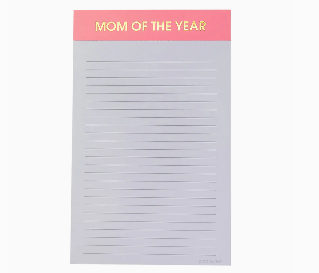 "Mom of the Year" Notepad