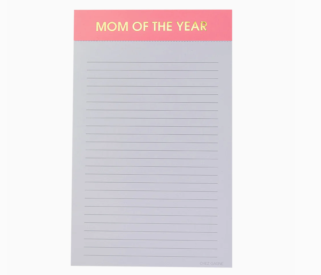 "Mom of the Year" Notepad