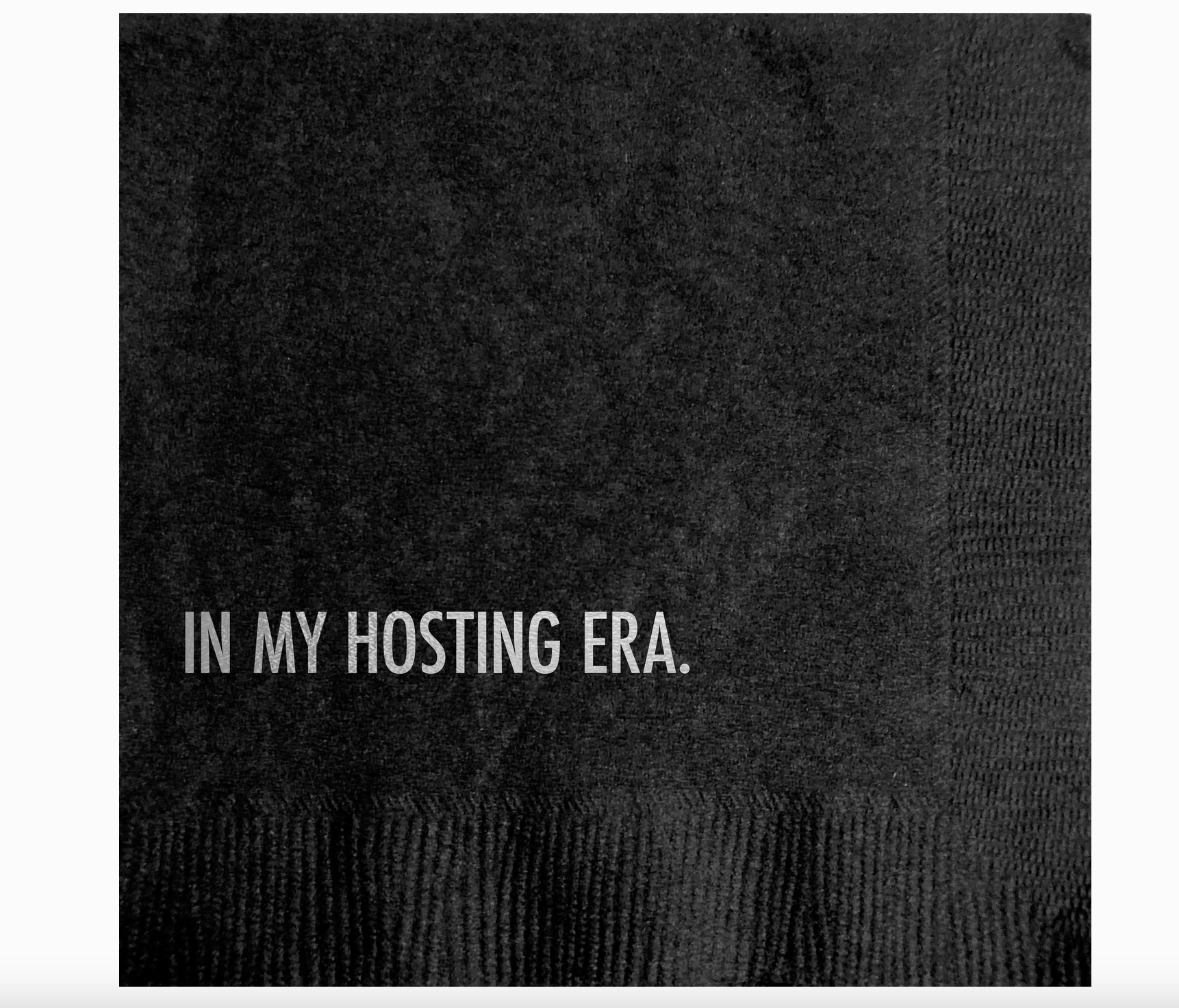 "In My Hosting Era" Cocktail Napkin