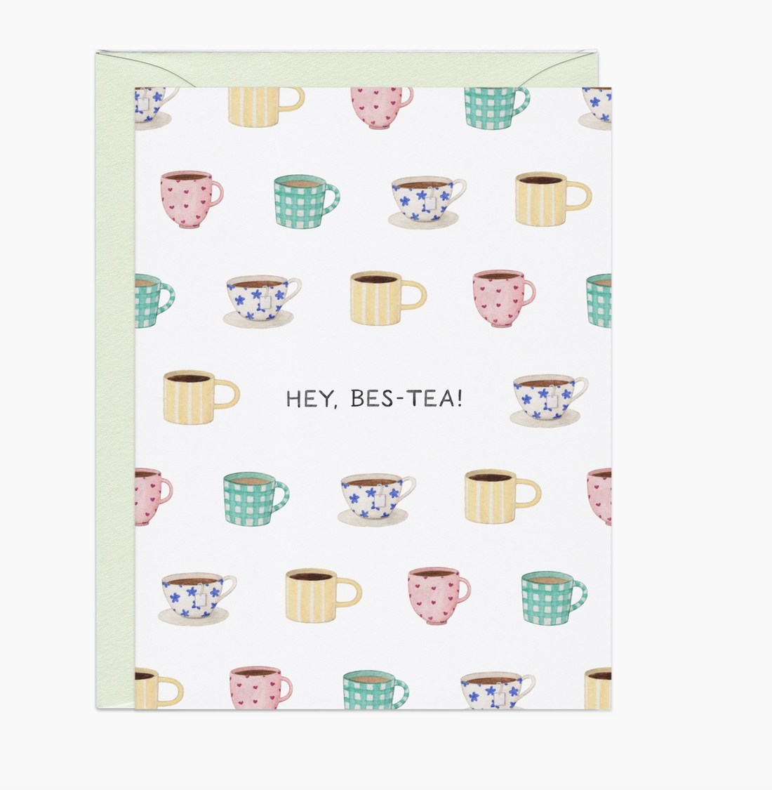 "Hey Bes-Tea" Card