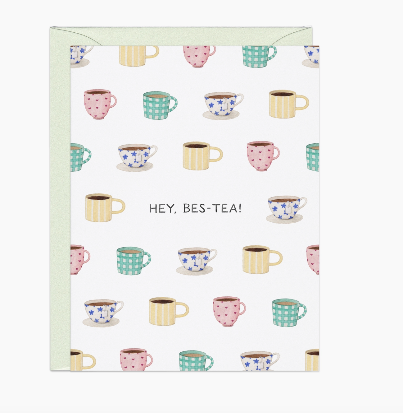 "Hey Bes-Tea" Card