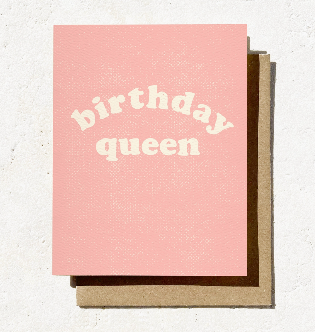 "Birthday Queen" Card