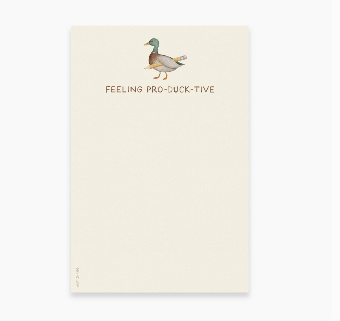 Feeling Pro-duck-tive Notepad