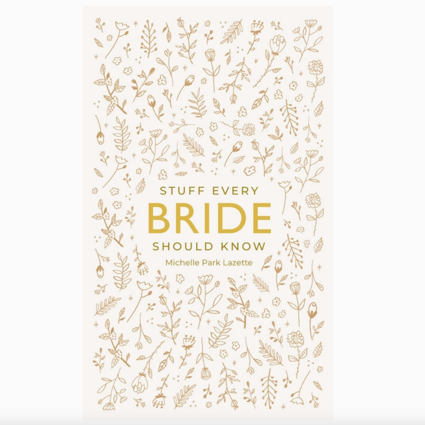 Stuff Every Bride Should Know Book