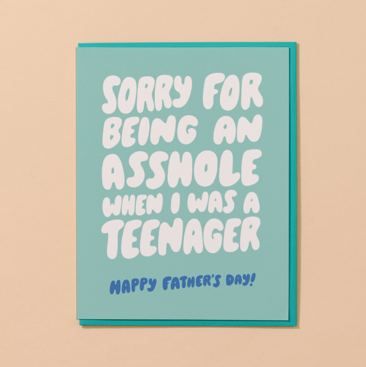 Asshole Teenager (Father) Card
