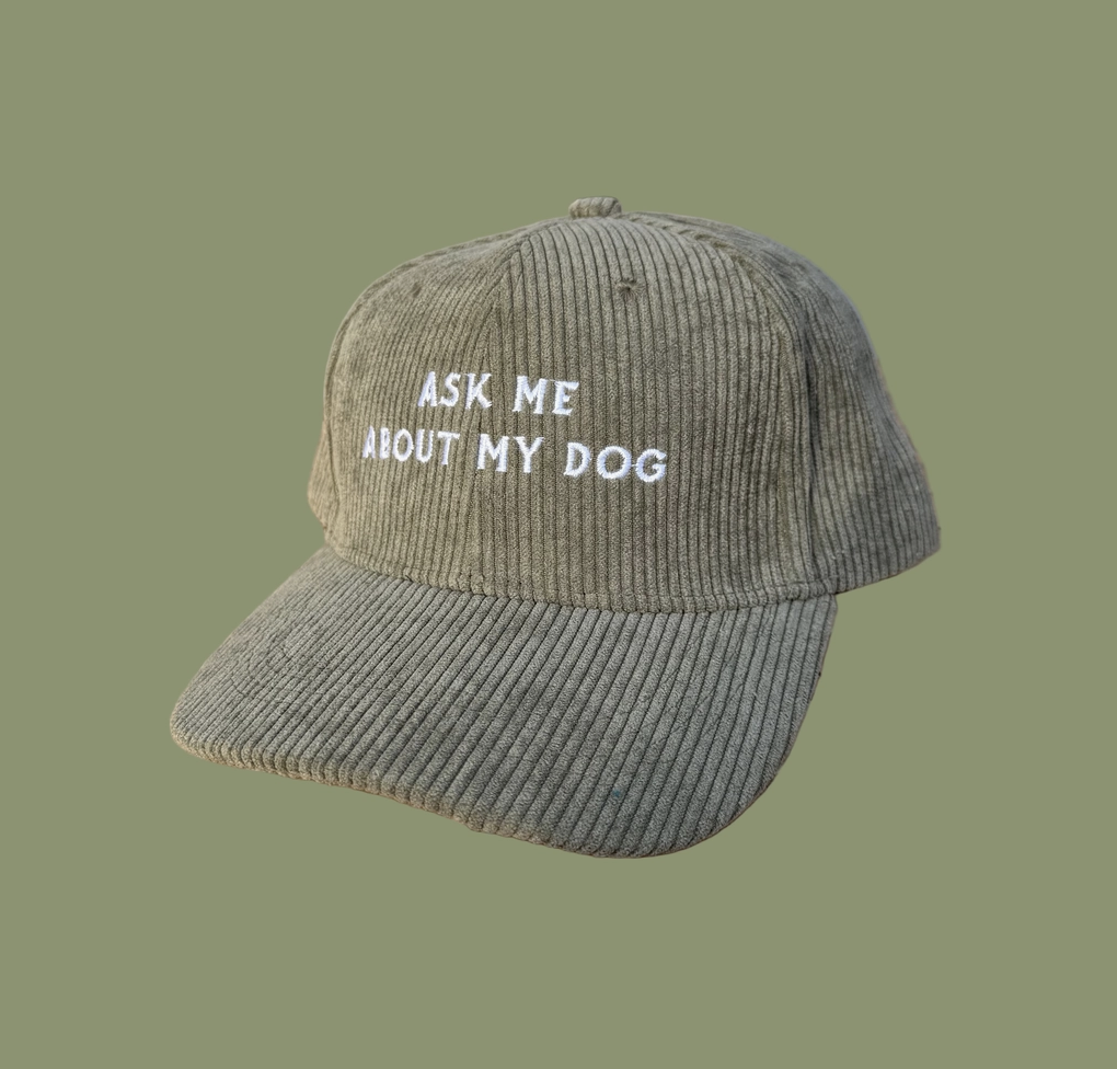 "Ask Me About My Dog" Hat