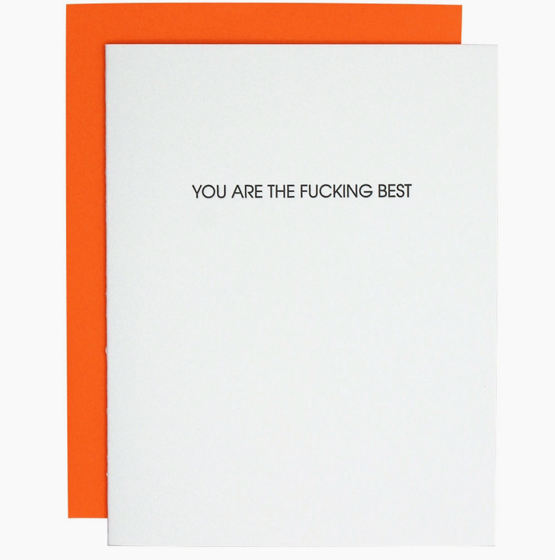 "You Are The Fucking Best" Card