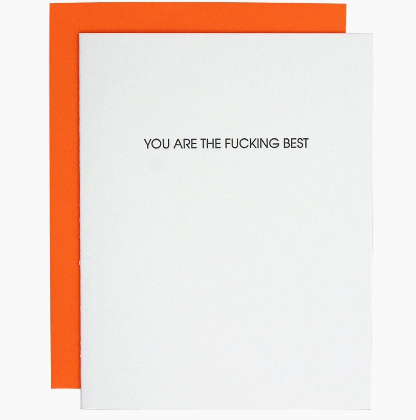 "You Are The Fucking Best" Card
