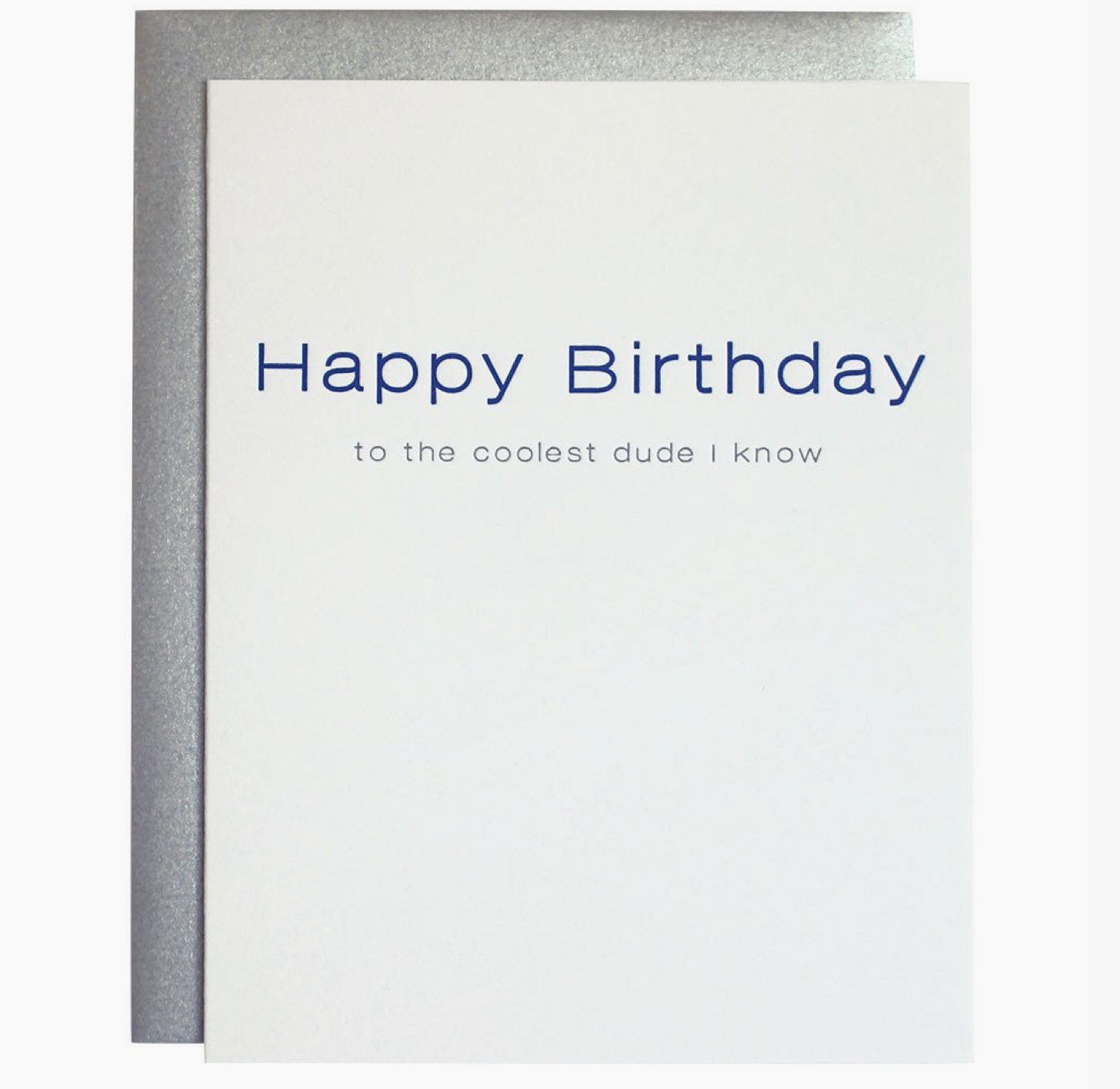 Happy Birthday: Coolest Dude Card