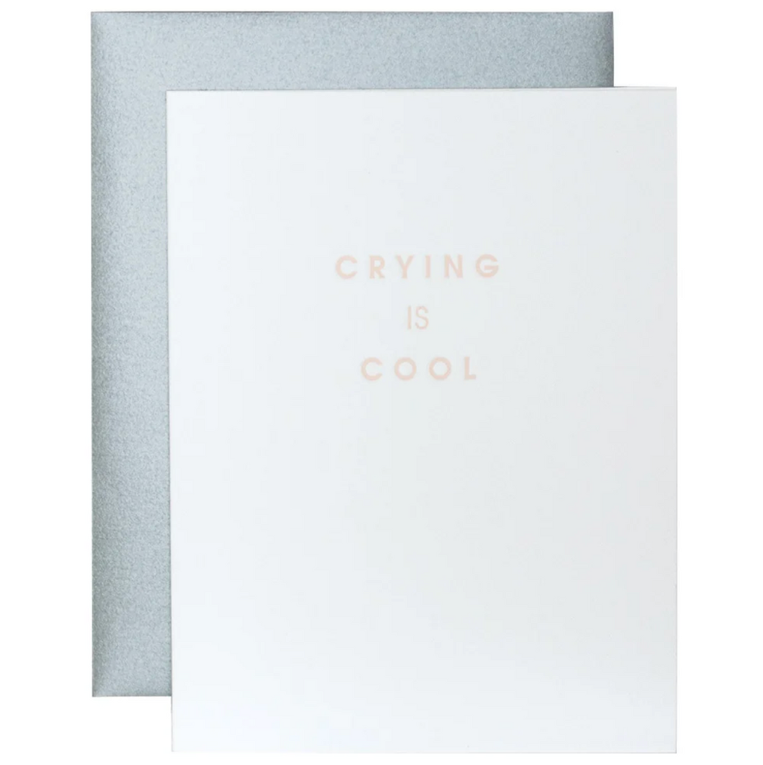 Crying is Cool Card