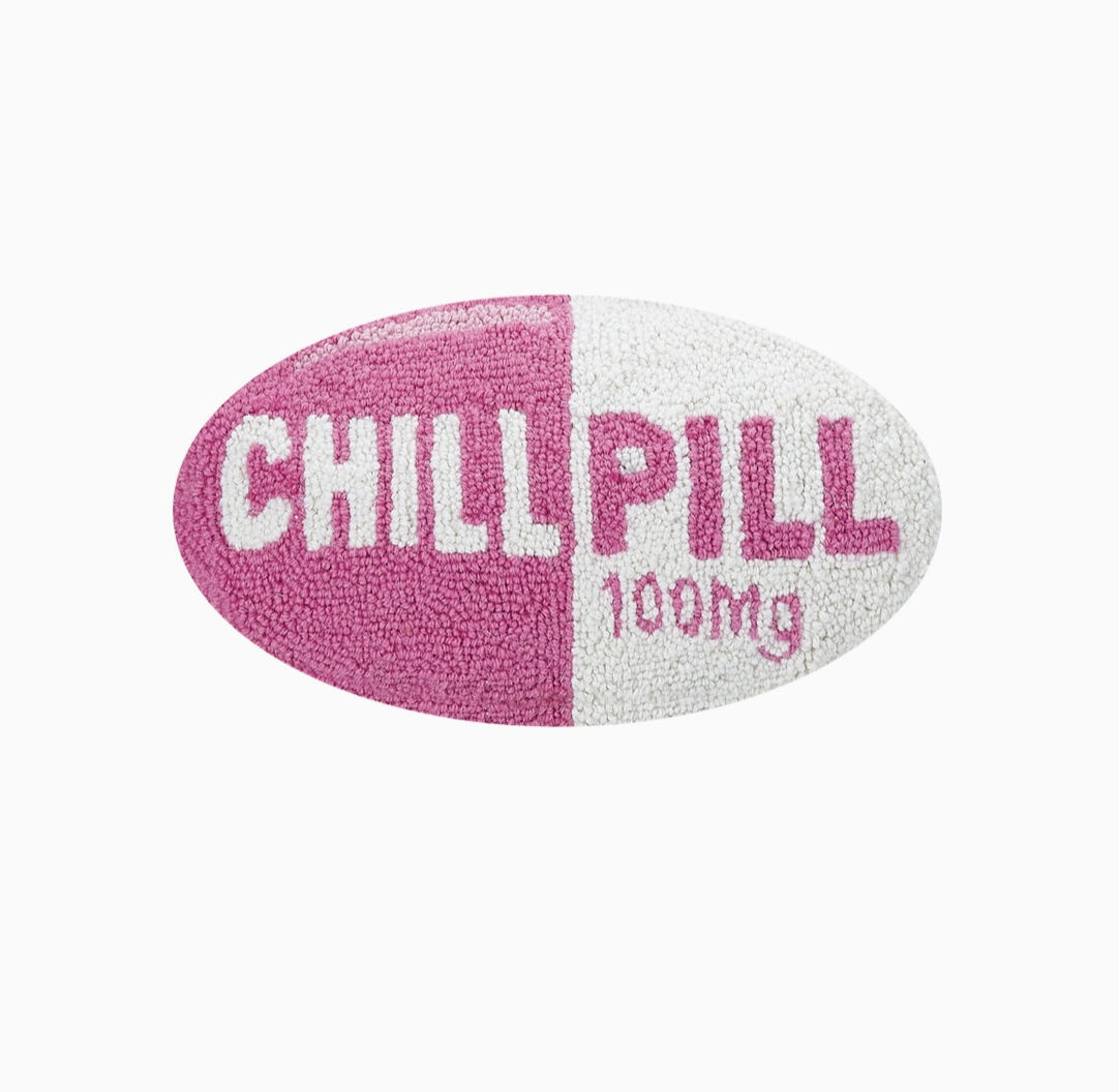 "Chill Pill" Pillow