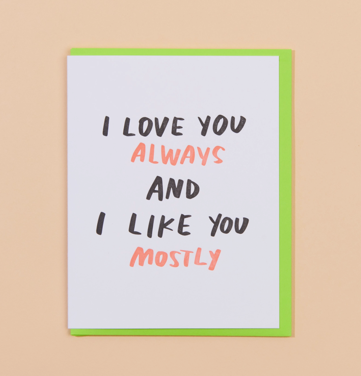 Love You & Like You Card