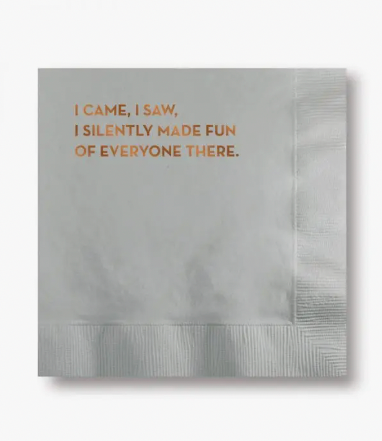 &quot;I Came, I Saw...&quot; Cocktail Napkin