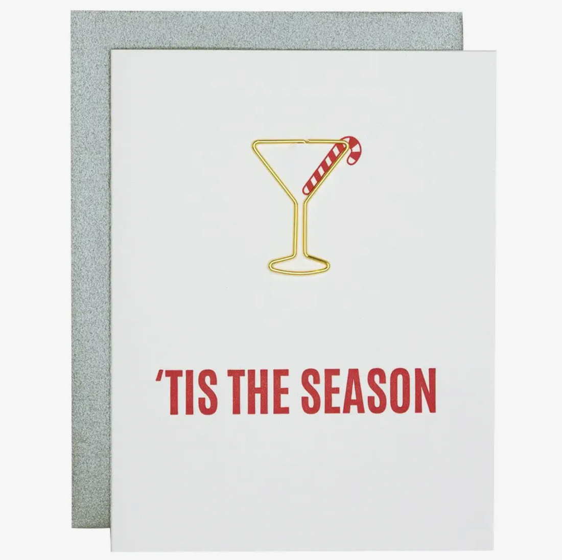 &quot;Tis The Season&quot; Card