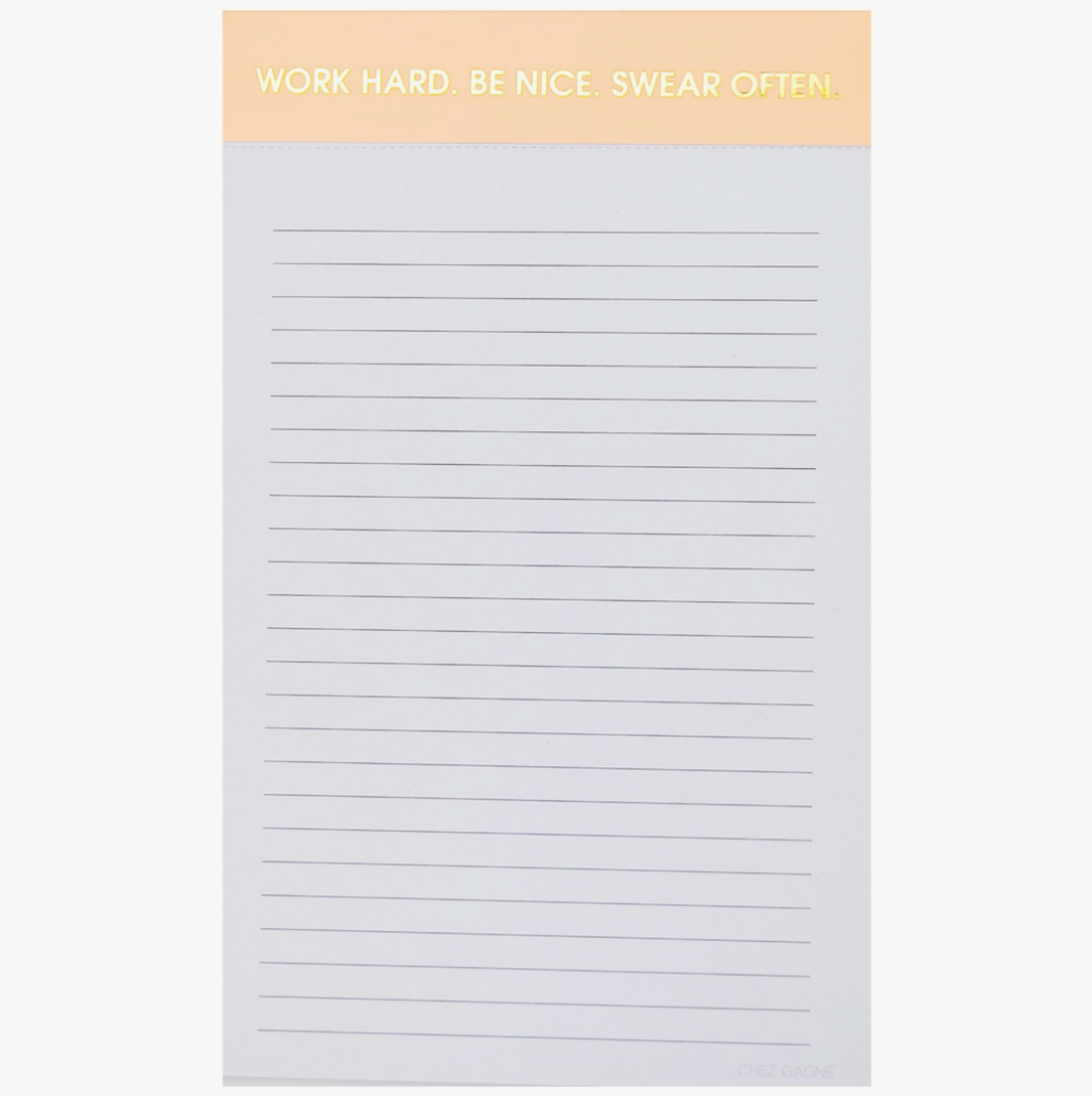 "Work Hard Be Nice Swear Often" Notepad