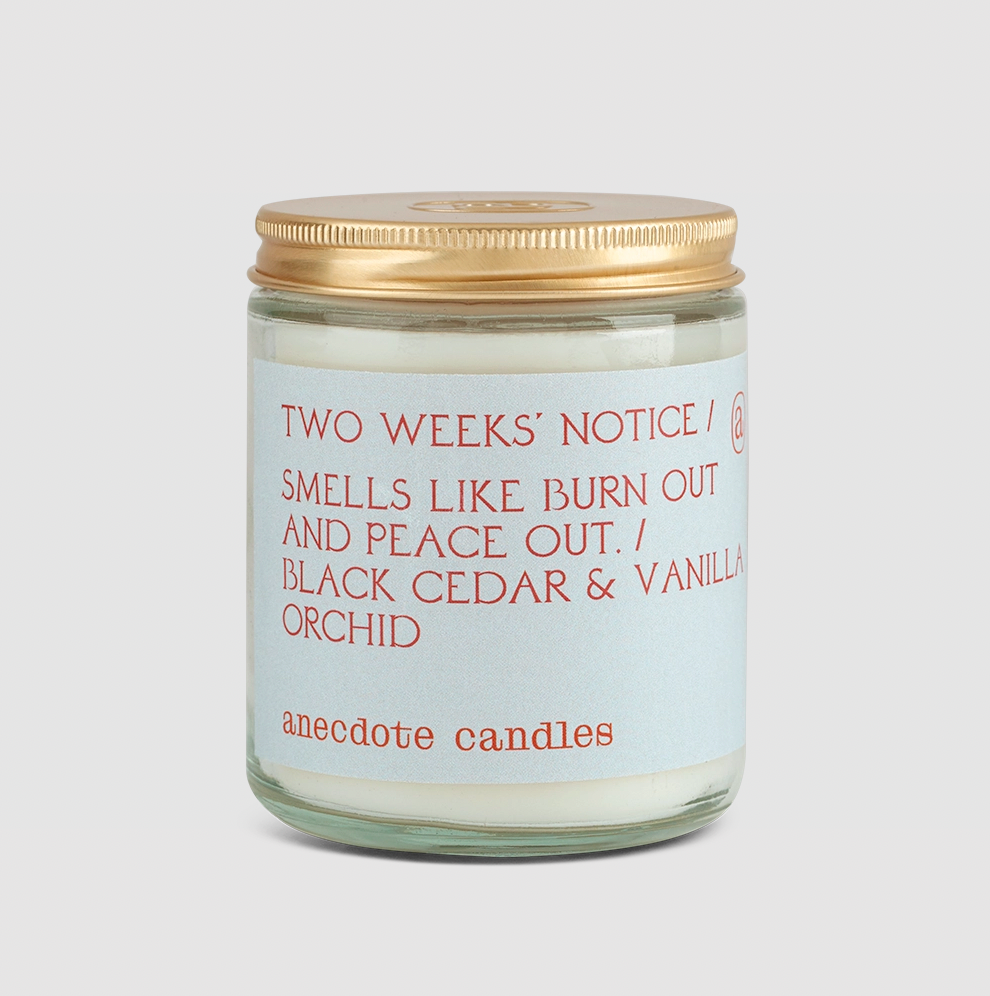 Two Weeks Notice Candle