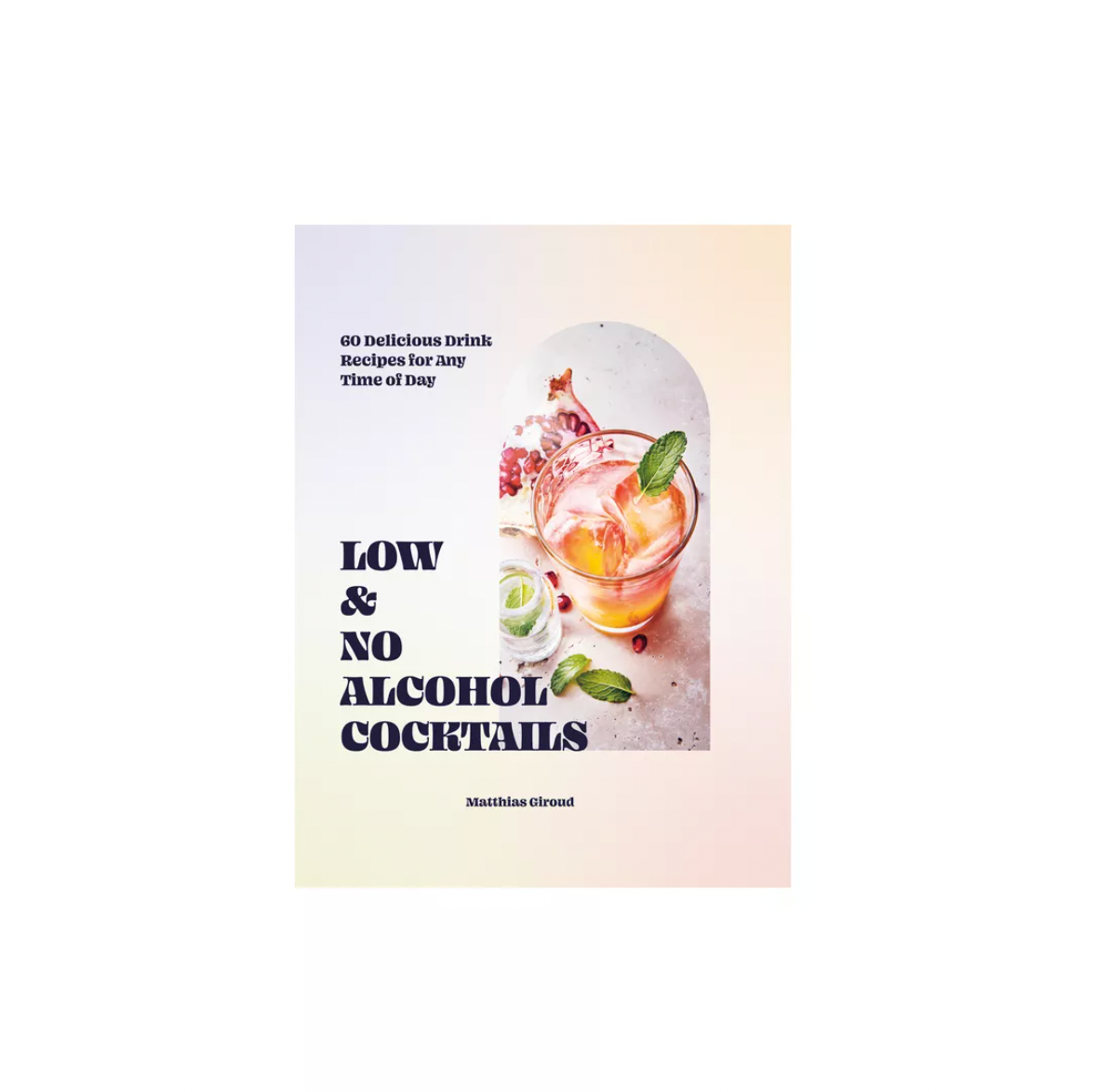 &quot;Low &amp; No Alcohol Cocktails&quot; Book