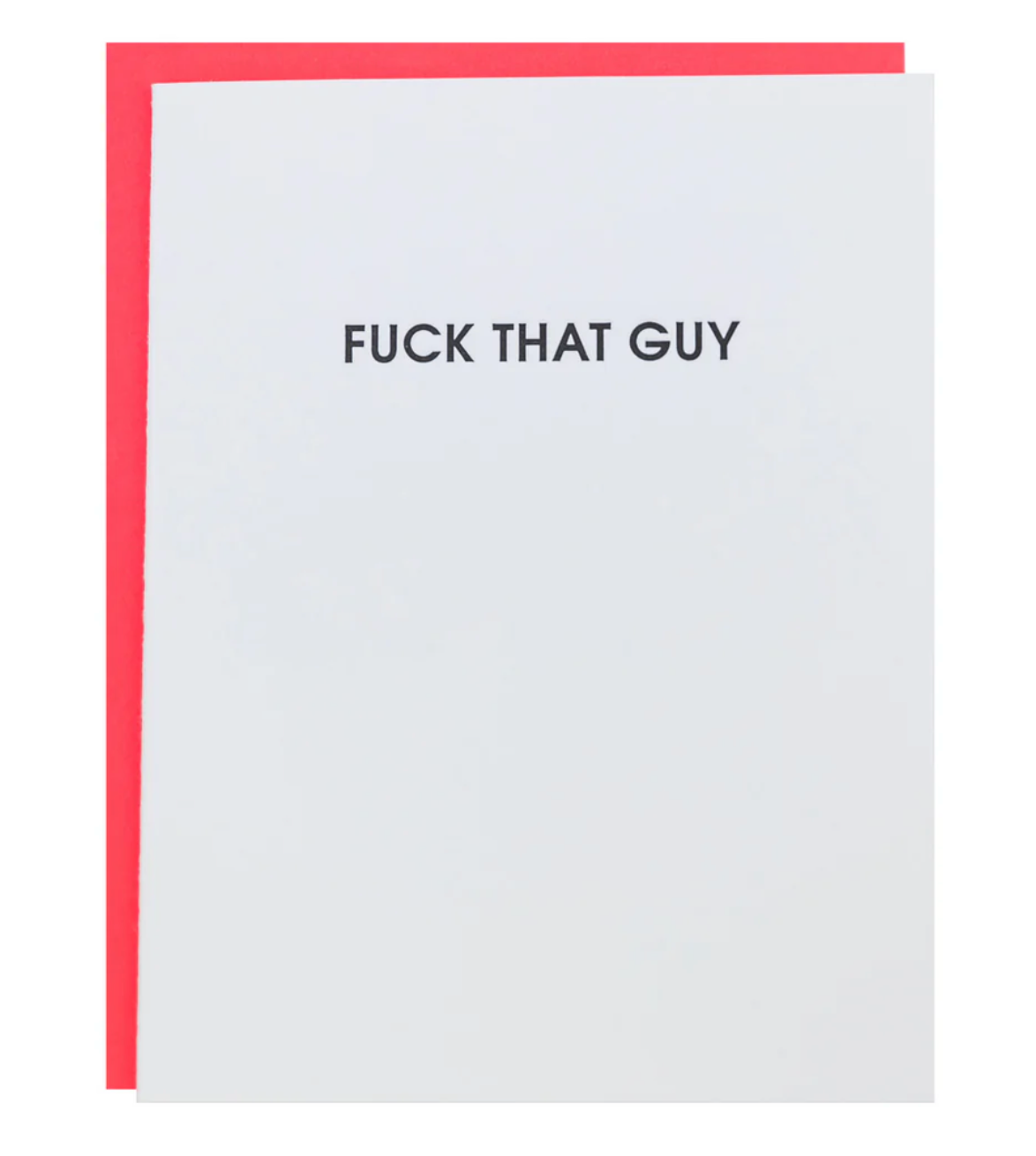 &quot;Fuck That Guy&quot; Card