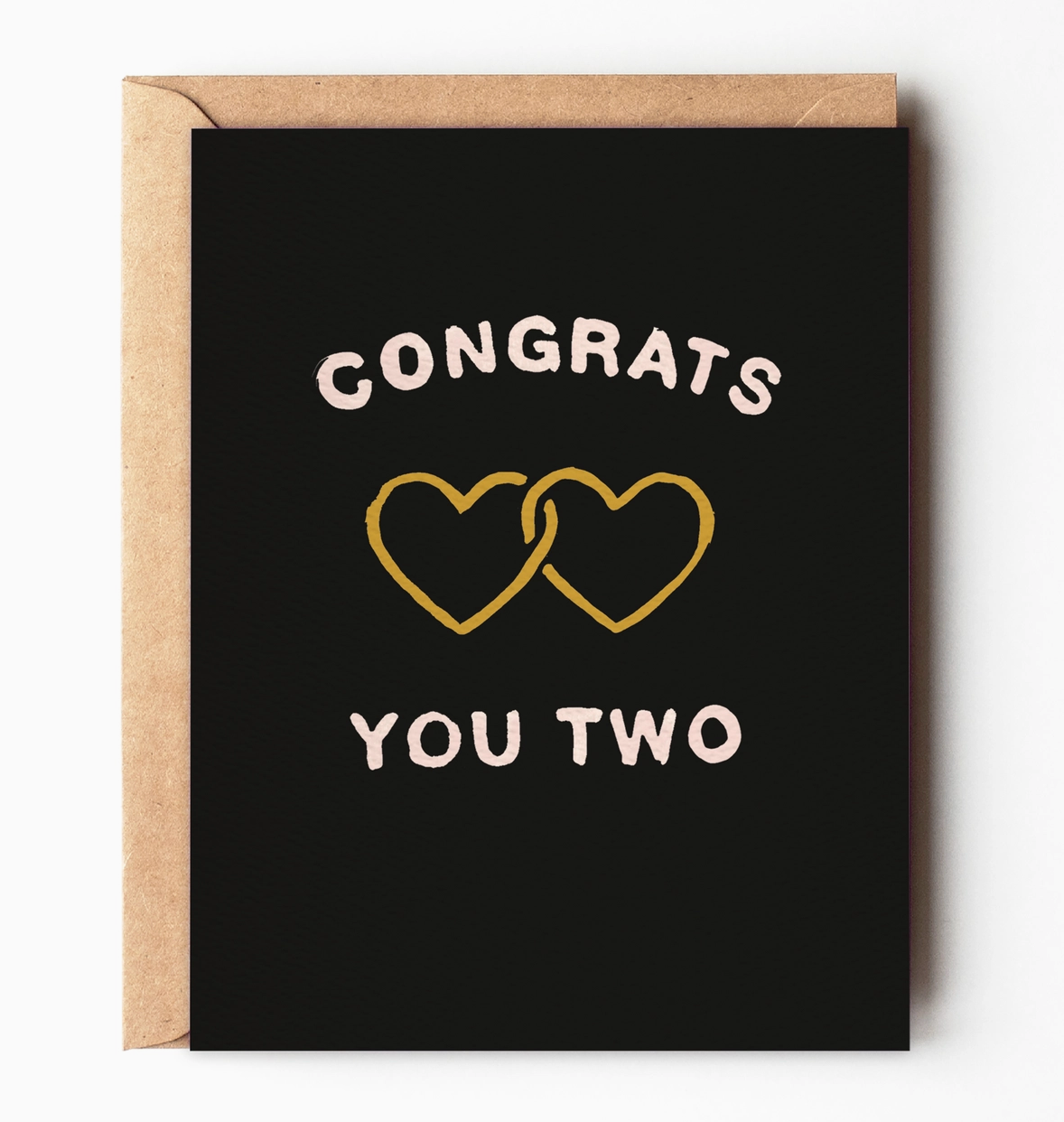 &quot;Congrats You Two&quot; Card