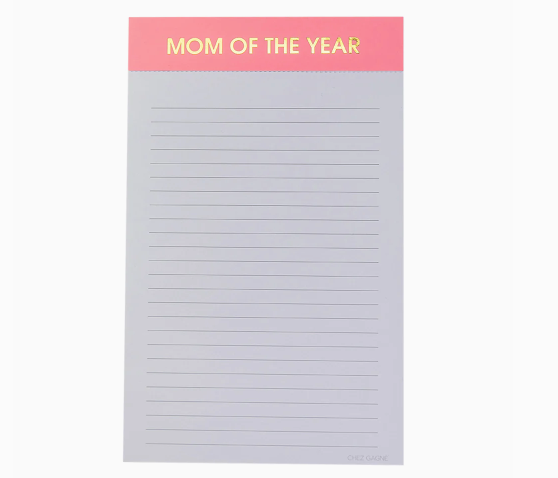 &quot;Mom of the Year&quot; Notepad