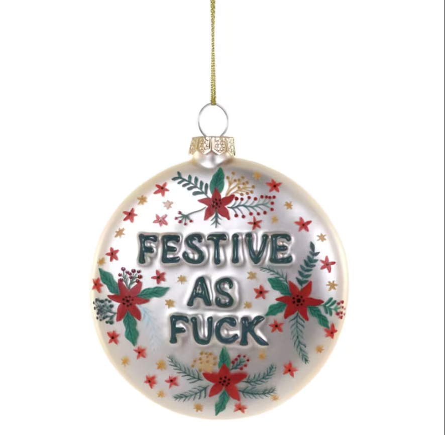 Festive AF Ornament