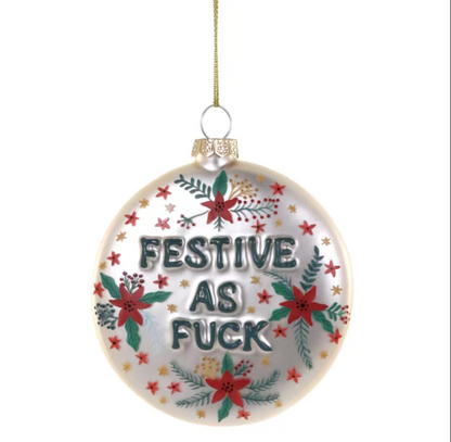 Festive AF Ornament