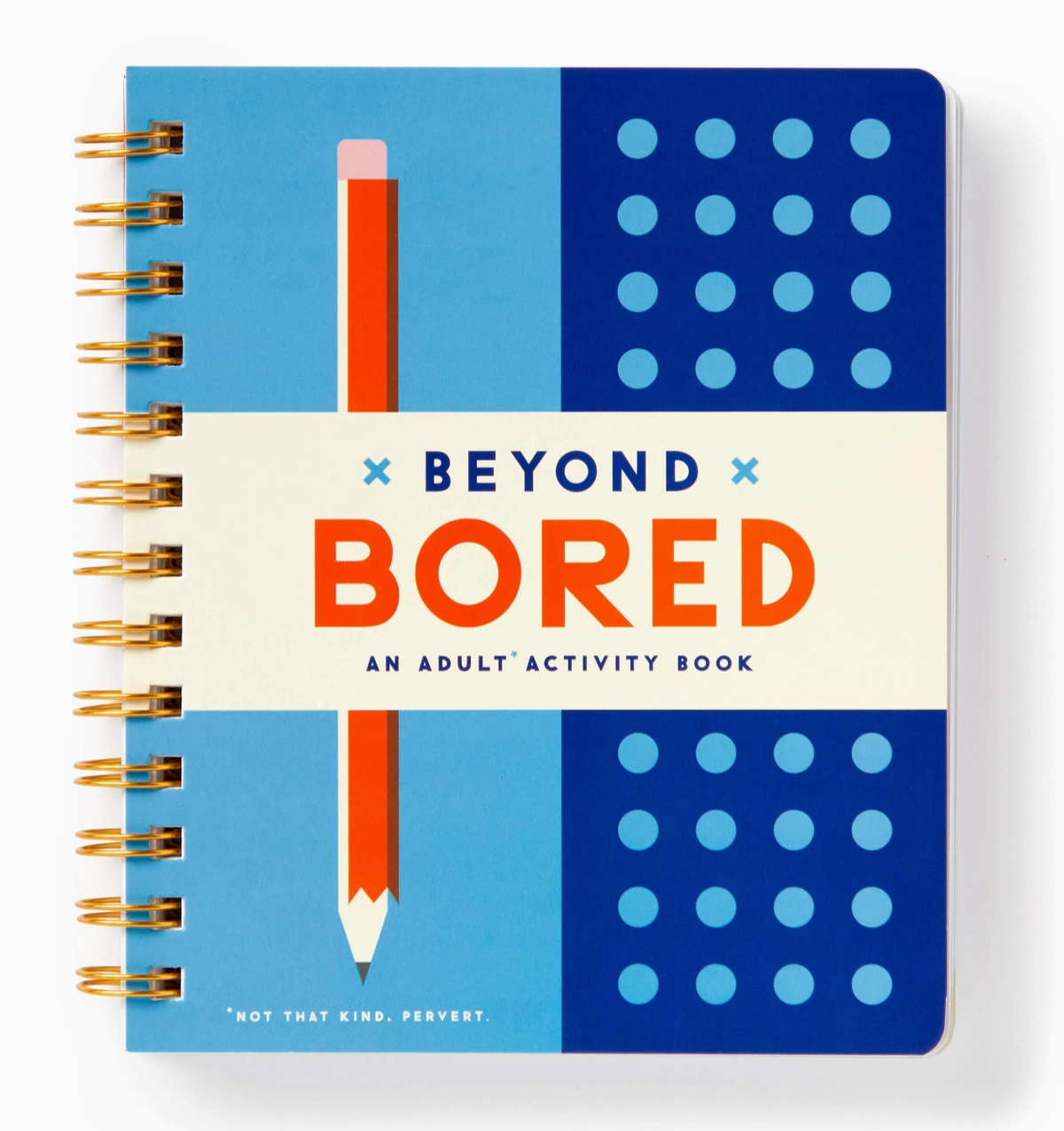 Beyond Bored: An Adult Activity Book