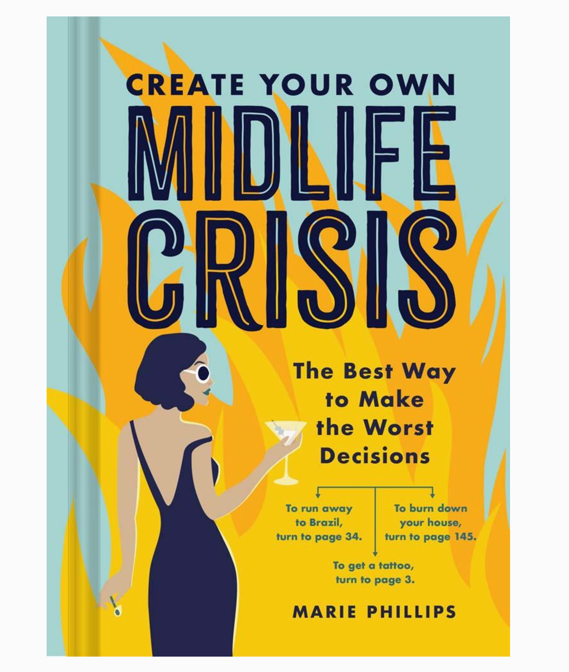 Create Your Own Midlife Crisis