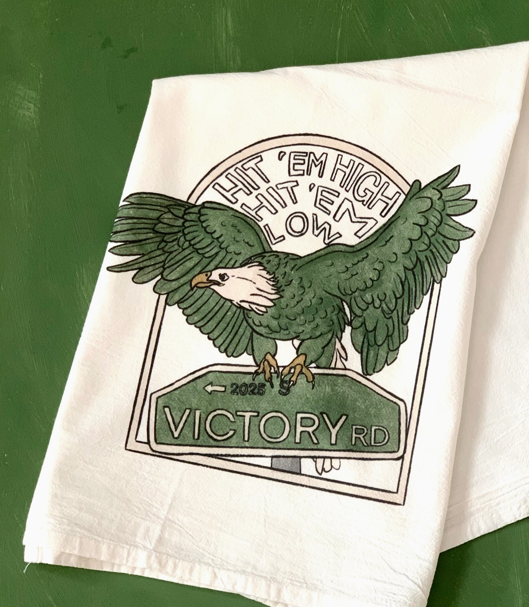 "Hit Em High" Tea Towel