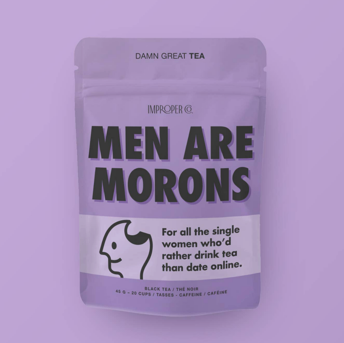 Men Are Morons Herbal Loose Tea