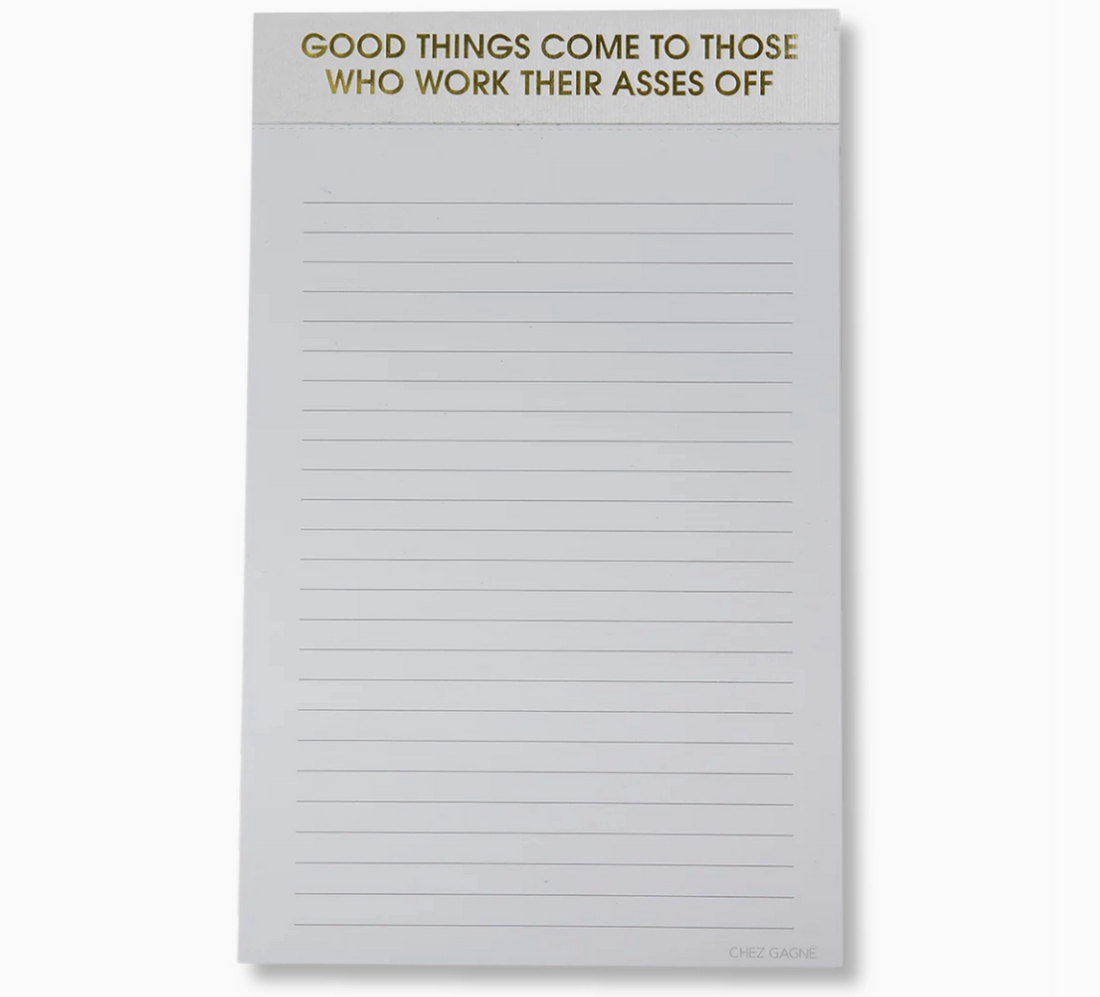 "Good Things Come..." Notepad